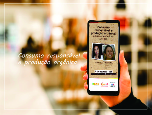 Cesol Sert�o Produtivo realiza live sobre consumo respons�vel e produ��o org�nica 