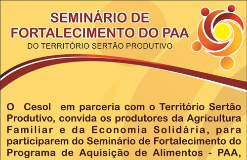Cesol Sert�o Produtivo promove Semin�rio de Fortalecimento do PAA
