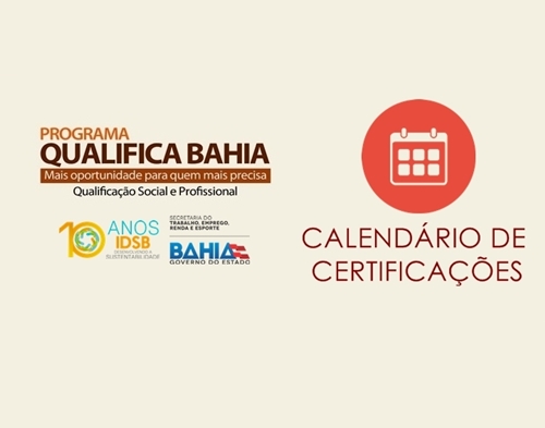 Calend�rio de Certifica��es - Qualifica Bahia