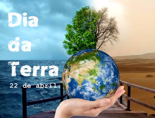 Dia Internacional da M�e Terra - o planeta � a nossa casa e s� tem um!