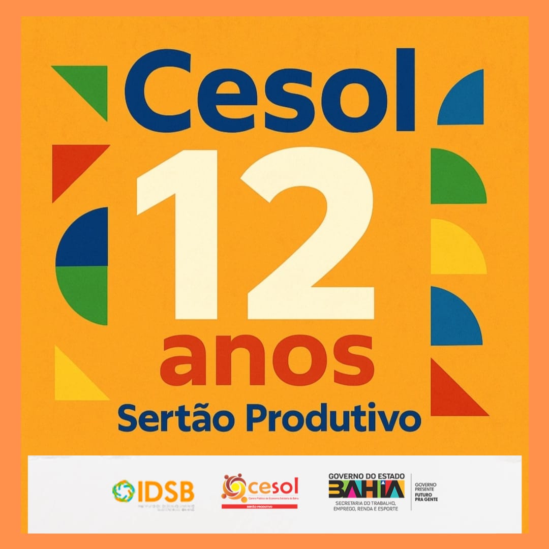 Cesol Sert�o Produtivo celebra 12 anos de atua��o fortalecendo a Economia Solid�ria no Territ�rio Sert�o Produtivo